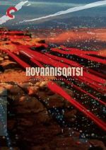Watch Koyaanisqatsi Freemovieswatch