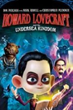 Watch Howard Lovecraft & the Undersea Kingdom Freemovieswatch