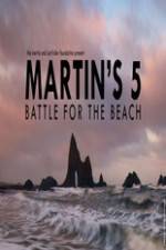 Watch Martin's 5: Battle for the Beach Freemovieswatch