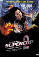 Watch Supercop 2 Freemovieswatch