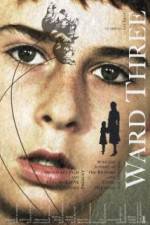 Watch Ward Three Freemovieswatch
