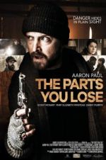 Watch The Parts You Lose Freemovieswatch