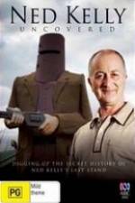 Watch Ned Kelly Uncovered Freemovieswatch