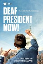 Watch Deaf President Now! Freemovieswatch
