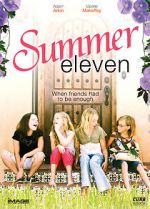 Watch Summer Eleven Freemovieswatch