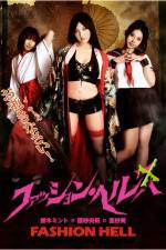 Watch Fashion Hell Freemovieswatch