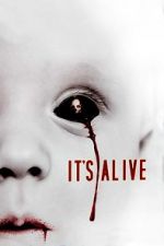Watch It\'s Alive Freemovieswatch
