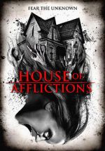 Watch House of Afflictions Freemovieswatch