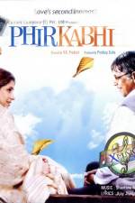 Watch Phir Kabhi Freemovieswatch