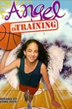 Watch Angel in Training Freemovieswatch