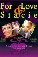 Watch For Love & Stacie Freemovieswatch