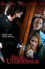 Watch House Under Siege Freemovieswatch