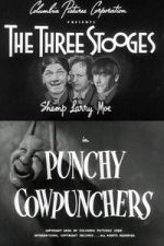 Watch Punchy Cowpunchers Freemovieswatch