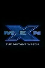Watch X-Men: The Mutant Watch Freemovieswatch