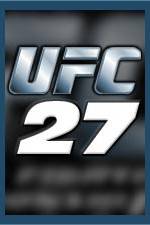 Watch UFC 27 Ultimate Bad Boyz Freemovieswatch