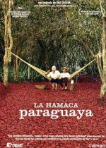 Watch Paraguayan Hammock Freemovieswatch