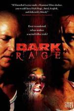 Watch Dark Rage Freemovieswatch
