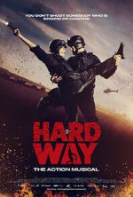 Watch Hard Way: The Action Musical (Short 2017) Freemovieswatch
