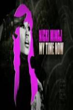 Watch Nicki Minaj My Time Now Freemovieswatch