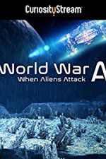 Watch World War A Aliens Invade Earth Freemovieswatch