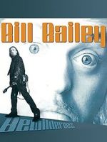 Watch Bill Bailey: Bewilderness Freemovieswatch