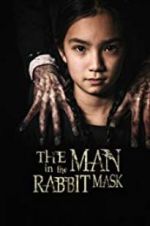 Watch The Man in the Rabbit Mask Freemovieswatch