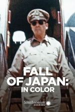 Watch Fall of Japan: In Color Freemovieswatch