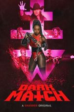 Watch Dark Match Freemovieswatch