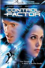 Watch Control Factor Freemovieswatch