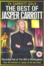Watch Jasper Carrott: 24 Carrott Gold Freemovieswatch