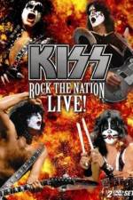 Watch Kiss Rock the Nation - Live Freemovieswatch