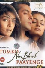 Watch Tumko Na Bhool Paayenge Freemovieswatch