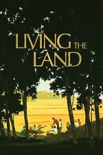 Watch Living the Land Freemovieswatch