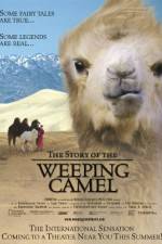 Watch The Story of the Weeping Camel Freemovieswatch