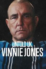 Watch Untold UK: Vinnie Jones Freemovieswatch