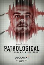 Watch Pathological: The Lies of Joran van der Sloot Freemovieswatch