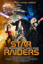 Watch Star Raiders The Adventures of Saber Raine Freemovieswatch