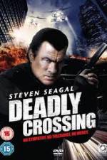Watch Deadly Crossing Freemovieswatch