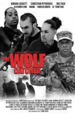 Watch The Wolf Catcher Freemovieswatch