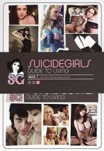 Watch SuicideGirls: Guide to Living Freemovieswatch