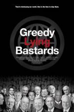Watch Greedy Lying Bastards Freemovieswatch