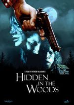 Watch Hidden in the Woods Freemovieswatch