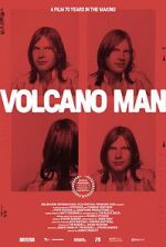 Watch Volcano Man Freemovieswatch