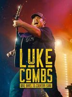 Watch Luke Combs: Dive Bars to Country Star Freemovieswatch