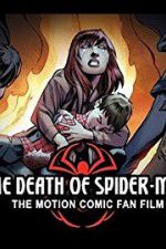 Watch The Death of Spider-Man Freemovieswatch