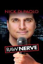 Watch Nick DiPaolo Raw Nerve Freemovieswatch