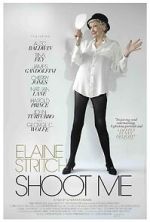 Watch Elaine Stritch: Shoot Me Freemovieswatch