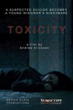 Watch Toxicity Freemovieswatch