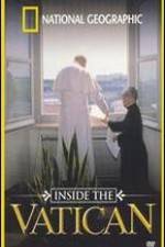 Watch Inside the Vatican Freemovieswatch