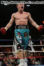 Watch Ricky Hatton  The Comeback Freemovieswatch